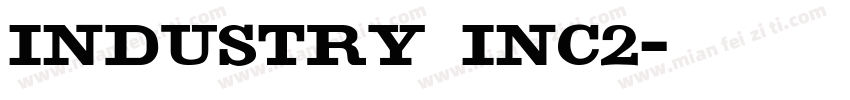 Industry Inc2字体转换